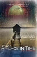 Once Upon A Place in Time, The Rebirth 0692416897 Book Cover