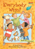 Everybody Wins (Math Matters) 1575651017 Book Cover