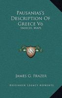 Pausanias's Description of Greece, Volume 6 1011337029 Book Cover