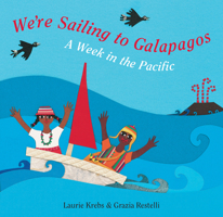 We're Sailing to Galapagos 1841489026 Book Cover