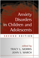 Anxiety Disorders in Children and Adolescents 1572309814 Book Cover
