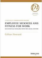 Employee Sickness and Fitness for Work 1854186914 Book Cover