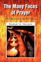 The Many Faces of Prayer 1436389569 Book Cover