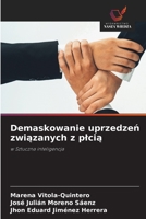 Demaskowanie uprzedzen zwiazanych z plcia (Polish Edition) 6209412815 Book Cover