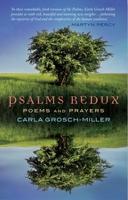 Psalms Redux: Poems and Prayers 1848256396 Book Cover
