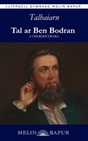 Tal ar Ben Bodran a Cherddi Eraill 1917237626 Book Cover