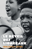 Le Réveil des Lionceaux (French Edition) B0FX8MP95K Book Cover