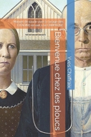 Bienvenue chez les ploucs: Manuel de savoir-vivre à l'usage des CITADINS en exil à la CAMPAGNE B0CFZ5DZNB Book Cover