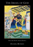 The Israel of God: Help & Hope from Hosea 1794755071 Book Cover