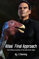 Atlas' Final Approach 1732212902 Book Cover