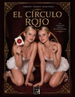 El Círculo Rojo: Una colección poética Wittgensteiniana (Poetry Revisited) (Spanish Edition) B0GF21T932 Book Cover