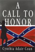 A Call to Honor 1571973168 Book Cover