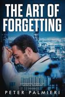 The Art of Forgetting 148498076X Book Cover