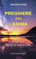 PREGHIERE PER L'ANIMA (Italian Edition) 0244218463 Book Cover