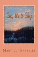 Sing Me to Sleep 0615762069 Book Cover