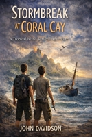 STORMBREAK AT CORAL CAY B0GPNC8X27 Book Cover