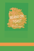 Beans On Toast B0B8XPFHN8 Book Cover