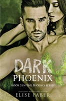 Dark Phoenix 1946140465 Book Cover