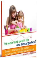Ist mein Kind bereit fuer den Kindergarten?: Tipps + Hinweise fuer einen gelungenen KindergartenStart 1501040006 Book Cover