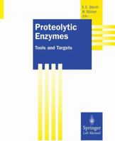 Proteolytic Enzymes: Tools and Targets 3642478077 Book Cover