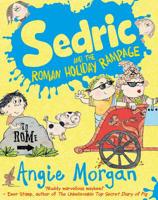 Sedric and the Roman Holiday Rampage 1405282835 Book Cover