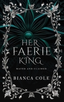 Her Faerie King B086PRKJWL Book Cover