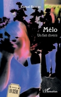 Mélo: Un fait divers (En Scène) (French Edition) 2336557606 Book Cover