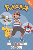 The Official Pokémon Fiction: The Pokémon School: Book 9 1408354829 Book Cover