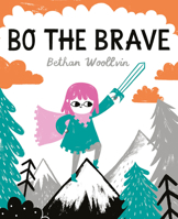 Bo the Brave 1682635325 Book Cover