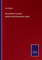 Genre-Bilder aus dem deutsch-amerikanischen Leben 1286036062 Book Cover