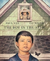 The Boy in the Attic 0888993307 Book Cover