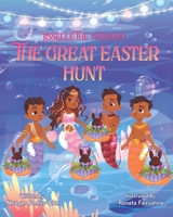 Jisselle The Mermaid: The Great Easter Hunt B0BKCPYZSK Book Cover