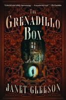 The Grenadillo Box: A Novel 1504096436 Book Cover