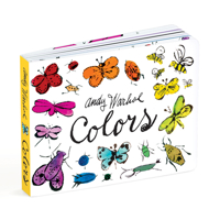 Andy Warhol Colors – Whimsical and Educational Color Learning Board Book for Toddlers and Babies 0735377561 Book Cover