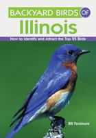 Backyard Birds of Illinois 1423603575 Book Cover