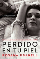Lost in Your Skin 1499713703 Book Cover