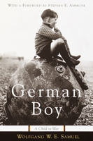 German Boy: A Child in War 0767908244 Book Cover
