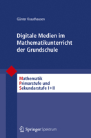 Digitale Medien Im Mathematikunterricht Der Grundschule 3827422760 Book Cover