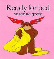 Ready for Bed 0027374602 Book Cover