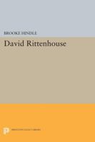 David Rittenhouse (Three Centuries of Science in America) 0691624763 Book Cover