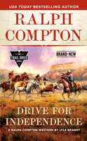 Ralph Compton the Independence Trail 0593100794 Book Cover