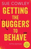 Getting the Buggers to Behave (Getting the Buggers) 1472909216 Book Cover