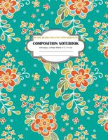 Composition Notebook My Day Begins and Ends with Gratitude: College Ruled and 120 Lined pages notebook 1721893865 Book Cover