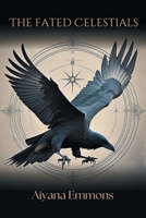 The Fated Celestials B0CF3HNKTL Book Cover