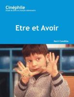 Cine-phile (#2): Etre et Avoir (Cinephile) 1585101516 Book Cover