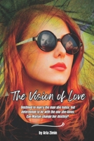 The Vision of Love: A Bold and Romantic Retelling of the Robin Hood Legend B0CGWX3X4J Book Cover