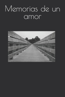 Memorias de un amor B0BMSP2PS7 Book Cover