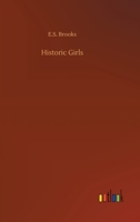 Historic Girls 3734083850 Book Cover
