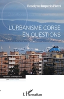 L'urbanisme corse en questions (Questions Contemporaines) (French Edition) 2343256780 Book Cover