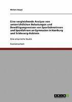 Eine vergleichende Analyse von unterrichtlichen Belastungen und Bew�ltigungsweisen von Sportlehrerinnen und Sportlehrern an Gymnasien in Hamburg und Schleswig-Holstein: Eine empirische Studie 3640171438 Book Cover